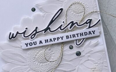 SUNFLOWER 3D EMBOSSING FOLDER: CAS – Vellum Challenge!